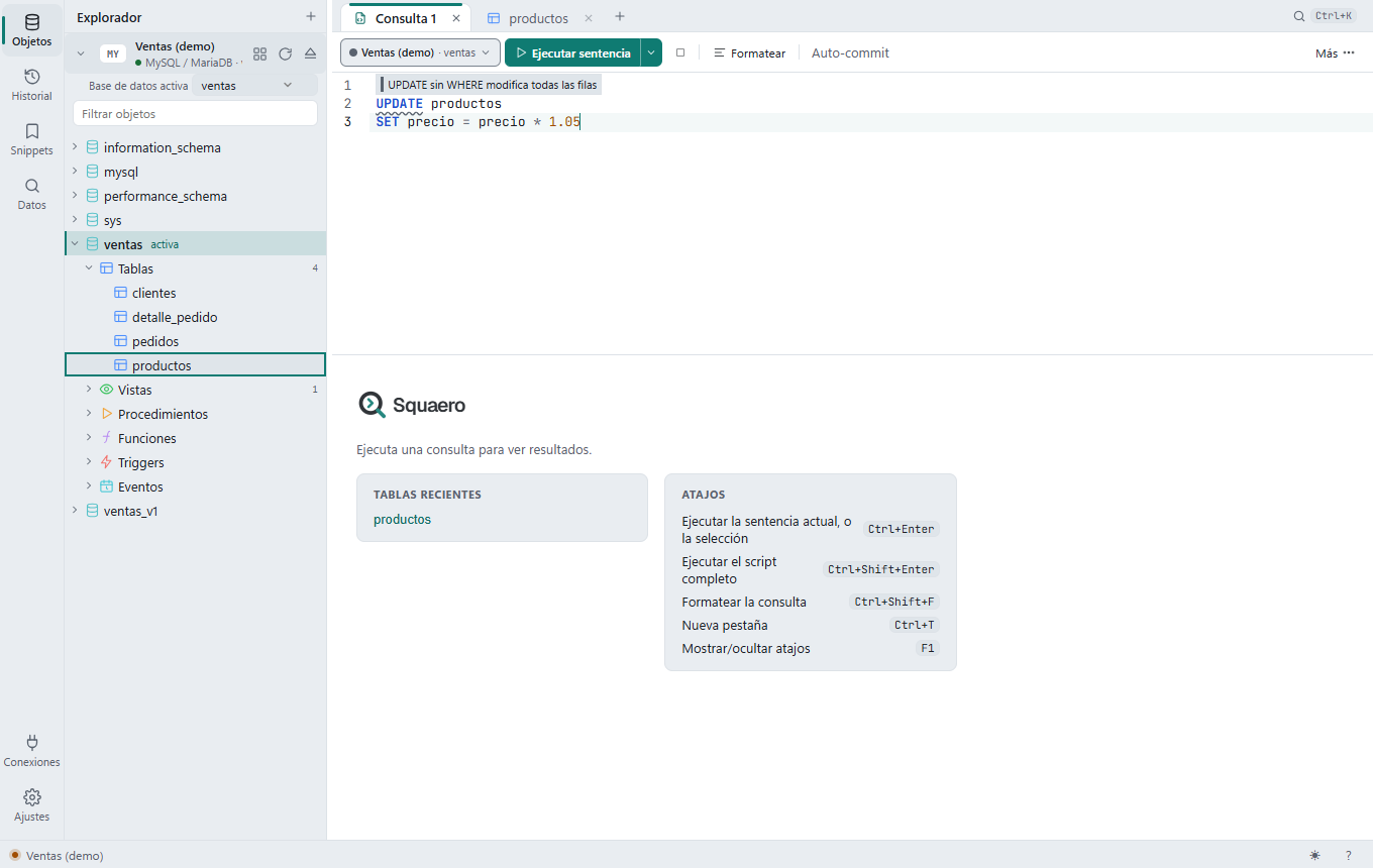 Editor con un UPDATE de productos sin WHERE: la palabra UPDATE aparece subrayada y el aviso dice «UPDATE sin WHERE modifica todas las filas»